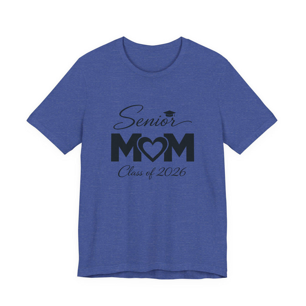 Senior Mom Class of 2026 T-Shirt | Graduation Mom Tee