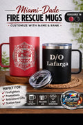 Miami-Dade Fire Rescue Travel Mug, 12oz Insulated Mug, Custom Name & Rank, Personalized Firefighter Gift