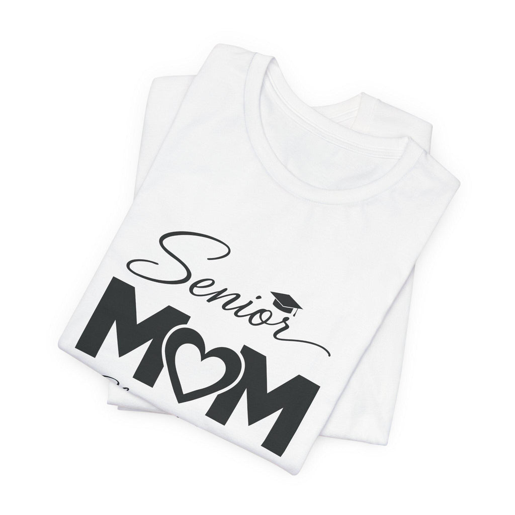 Senior Mom Class of 2026 T-Shirt | Graduation Mom Tee