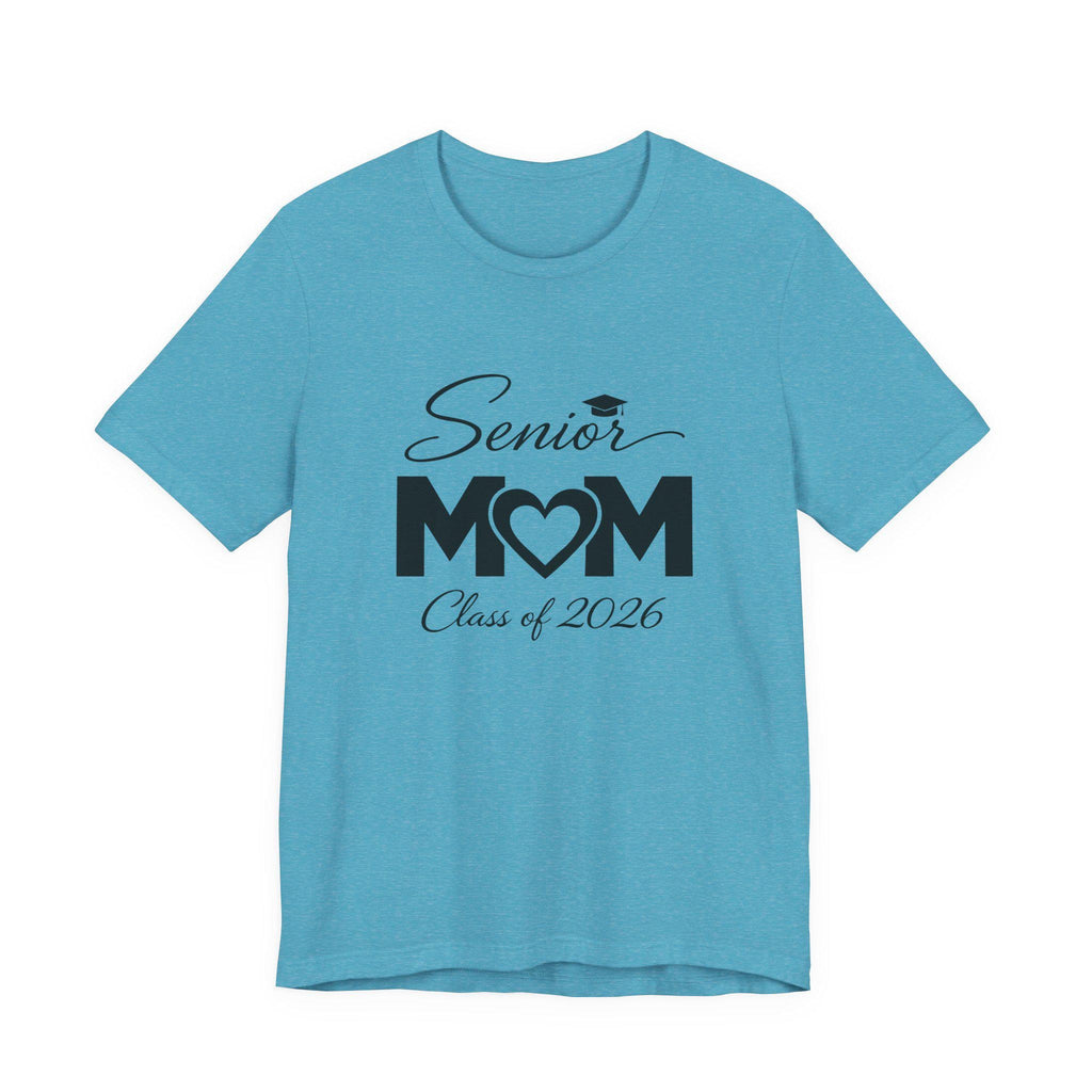 Senior Mom Class of 2026 T-Shirt | Graduation Mom Tee